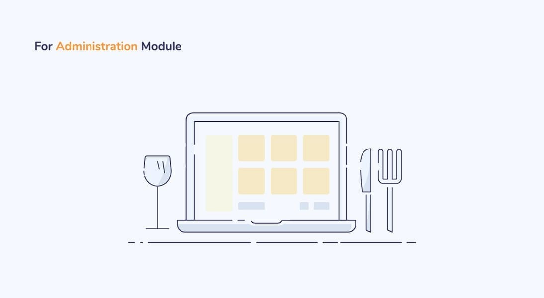 Administration module in food delivery app